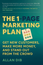 The 1 Page Marketing Plan by Allan Dib - Book Summary