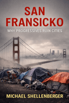 San Fransicko by Michael Shellenberger - Book Summary